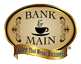 Bank & Main